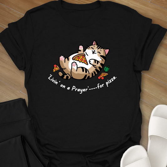 Prayer for Pizza T-Shirt