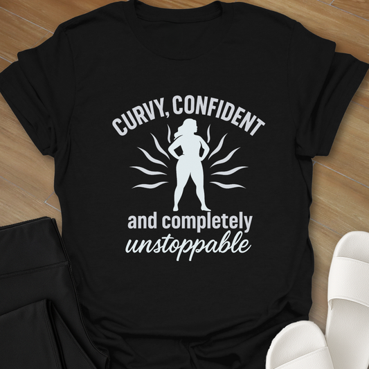 Curvy Girl Completely Unstoppable T-Shirt