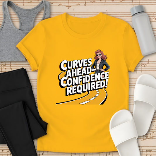 Curves Ahead- Confidence Required