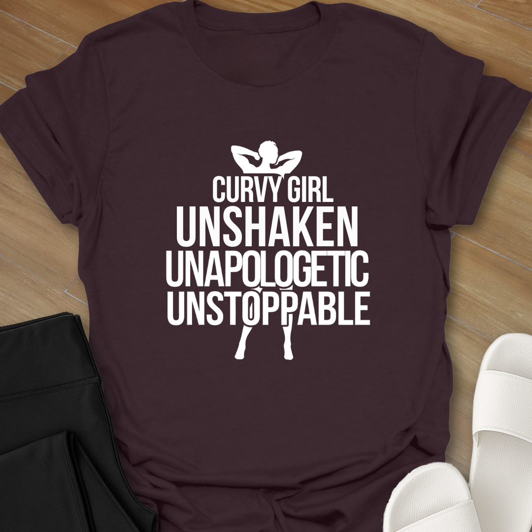 Curvy Girl Unshaken T-Shirt