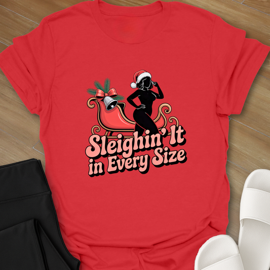 Curvy Girl Sleighin' It T-Shirt