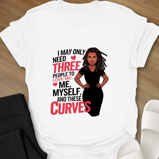 Me Myself & These Curves T-Shirt