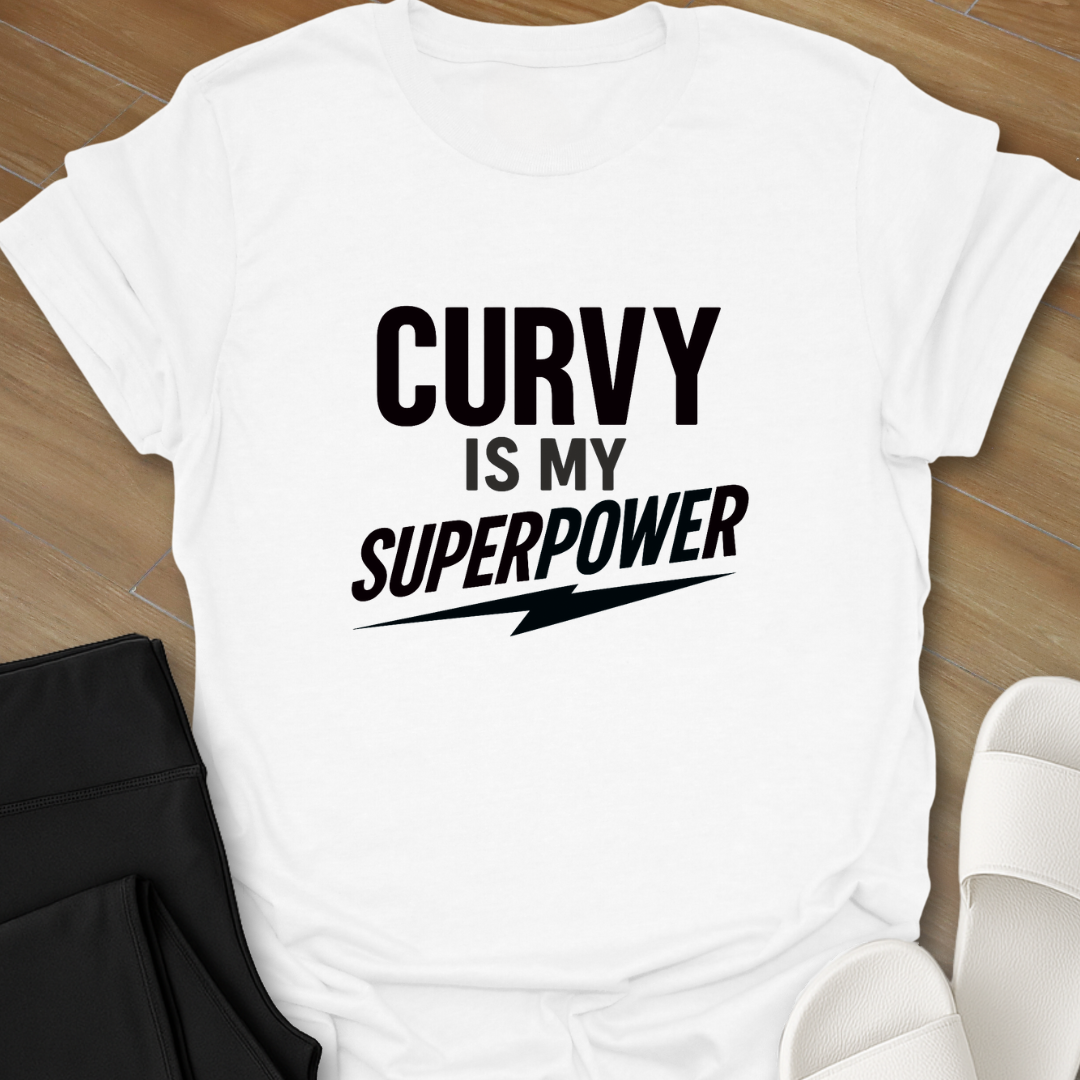 Curvy Is My Superpower T-Shirt