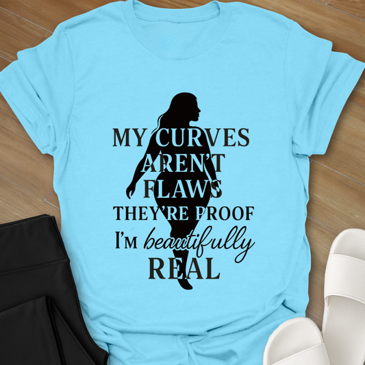 Curvy Girl Beautifully Real T-Shirt