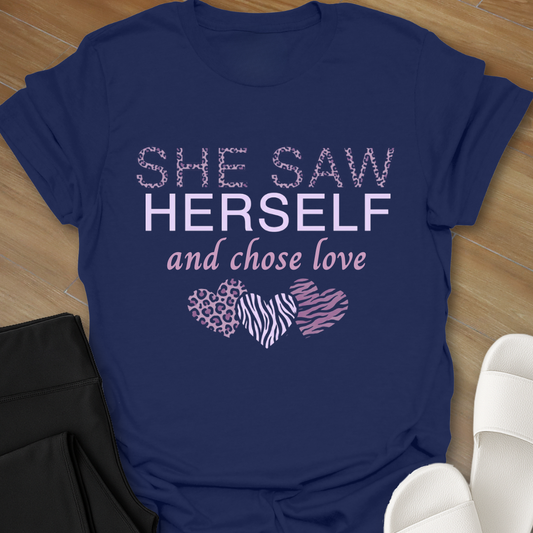 She Chose Love T-Shirt