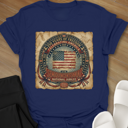 Semiquincentennial T-Shirt