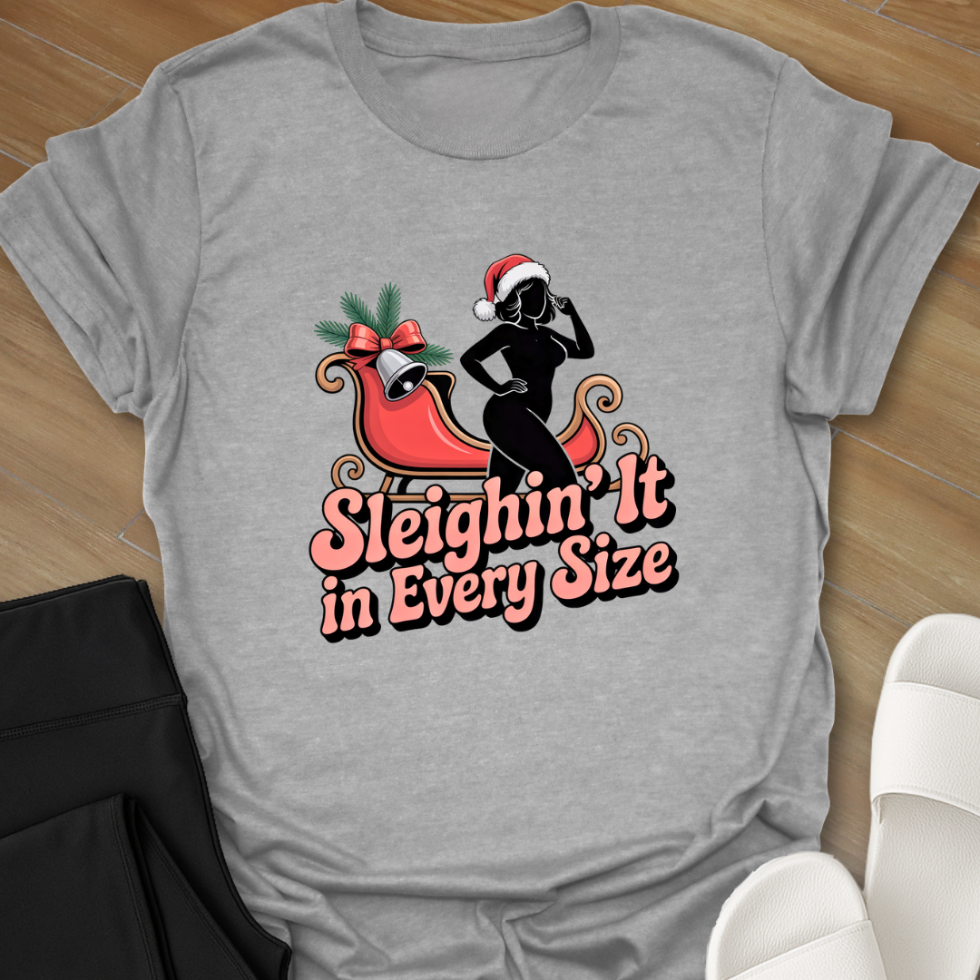 Curvy Girl Sleighin' It T-Shirt