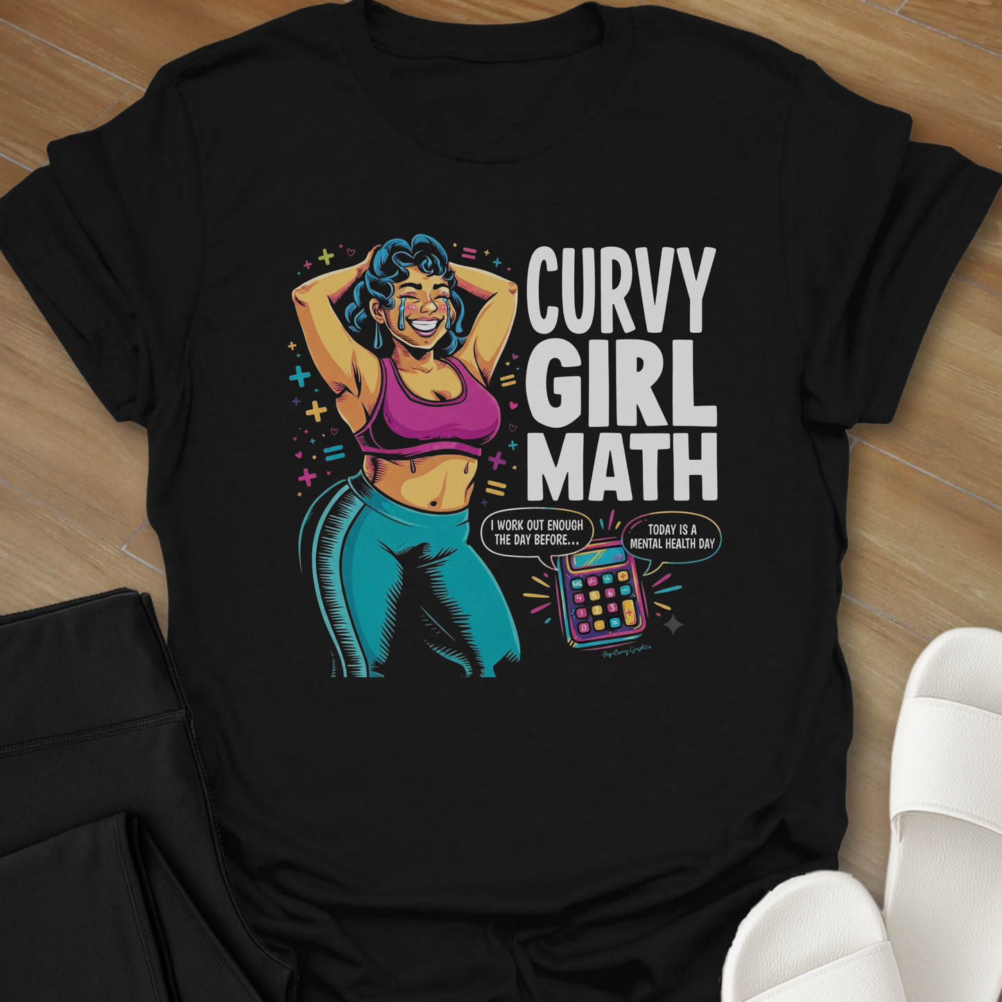 I Worked Out Enough T-Shirt