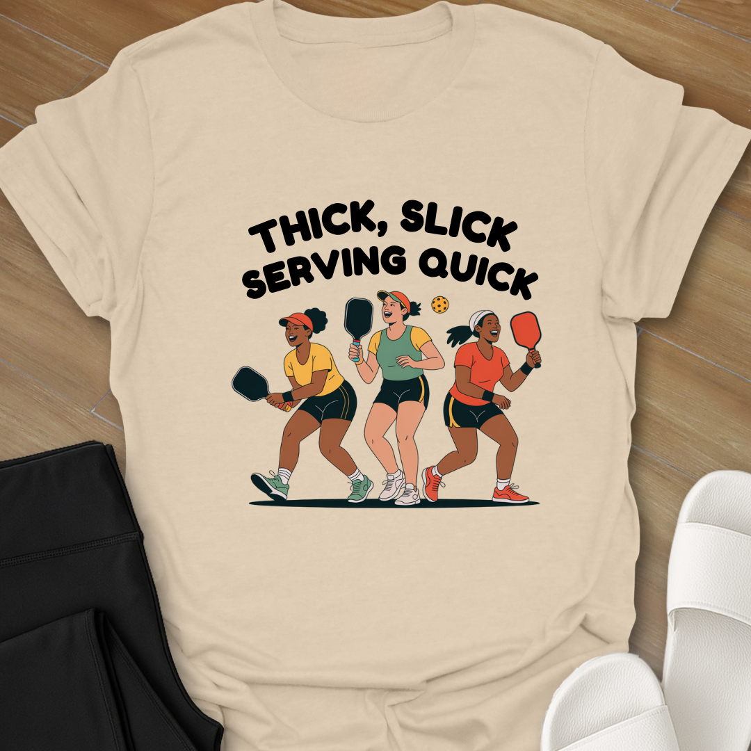 Pickleball: Serving Quick T-Shirt