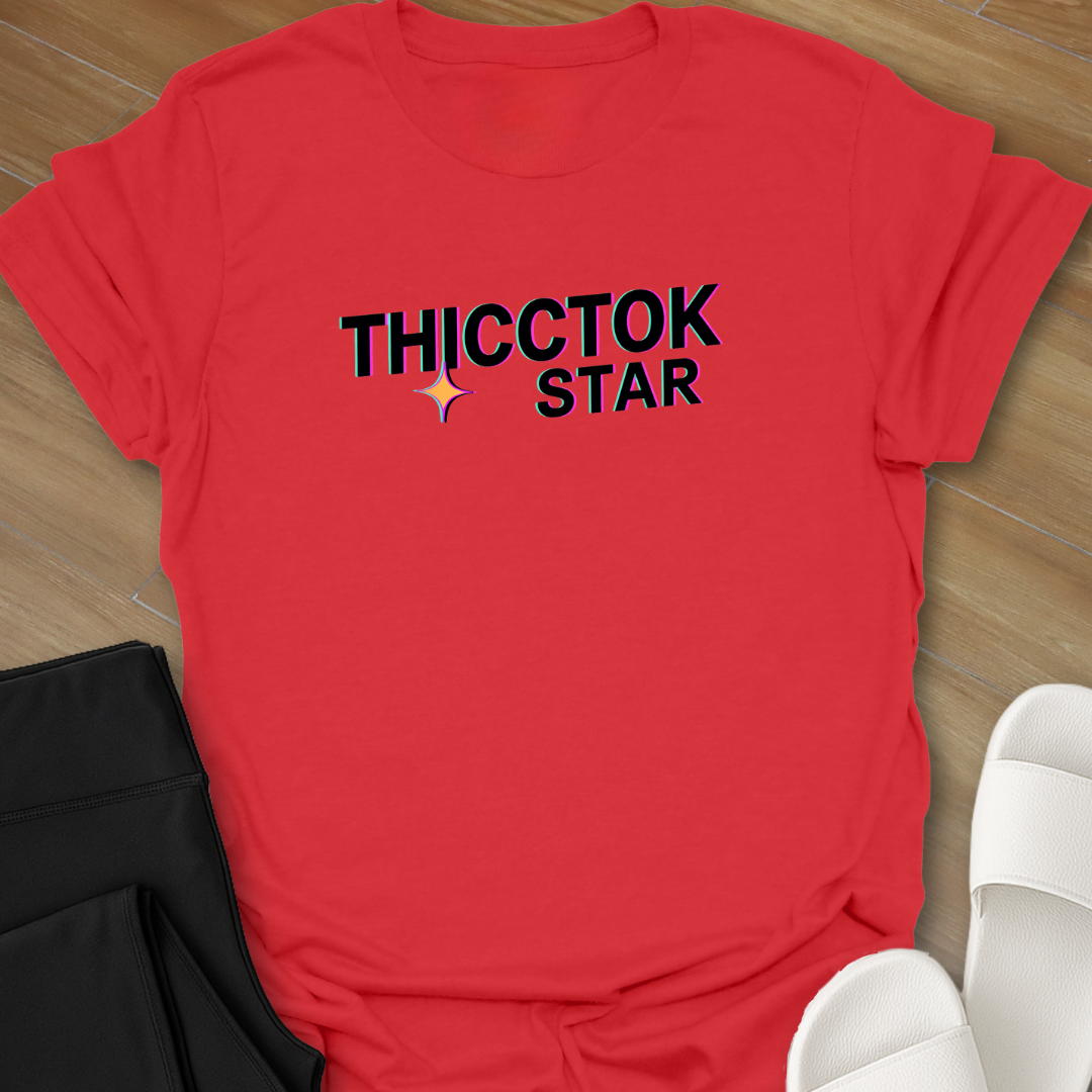 Thicctok Star T-Shirt