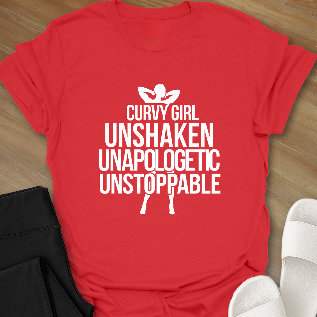Curvy Girl Unshaken T-Shirt