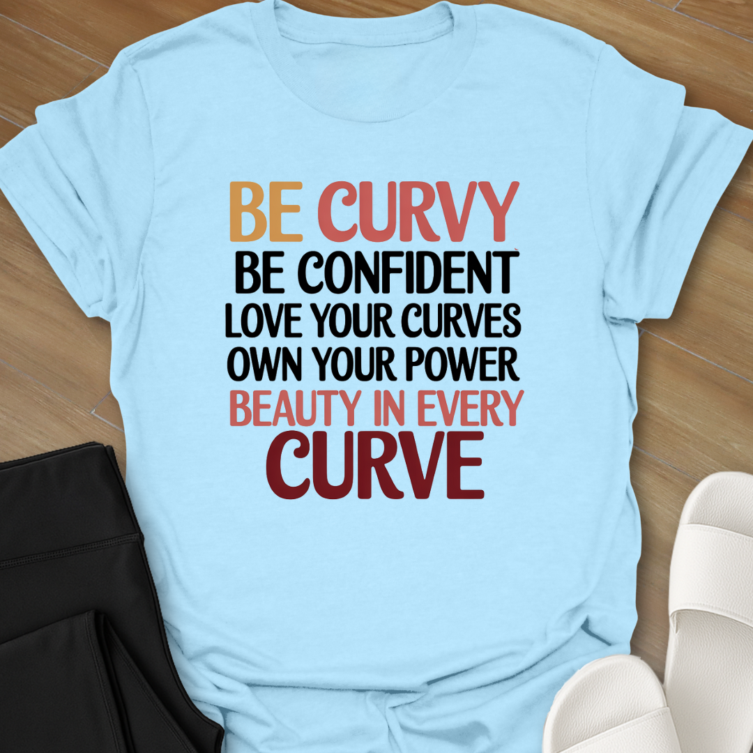 Beauty In Every Curve T-Shirt