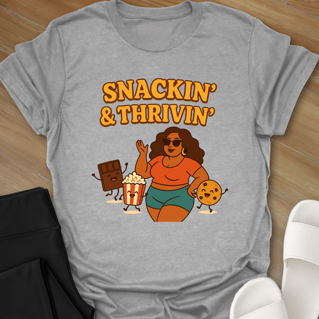 Curvy Snacking and Thriving T-Shirt