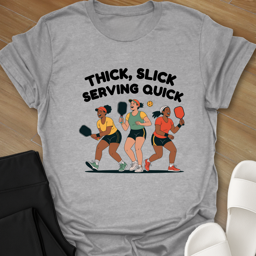 Pickleball: Serving Quick T-Shirt