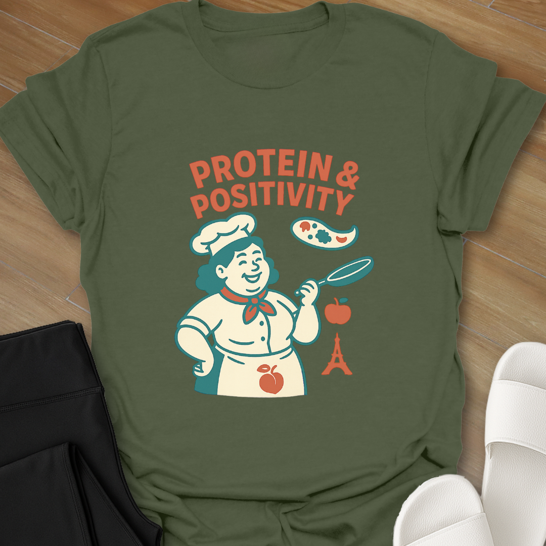 Protein & Positivity T-Shirt