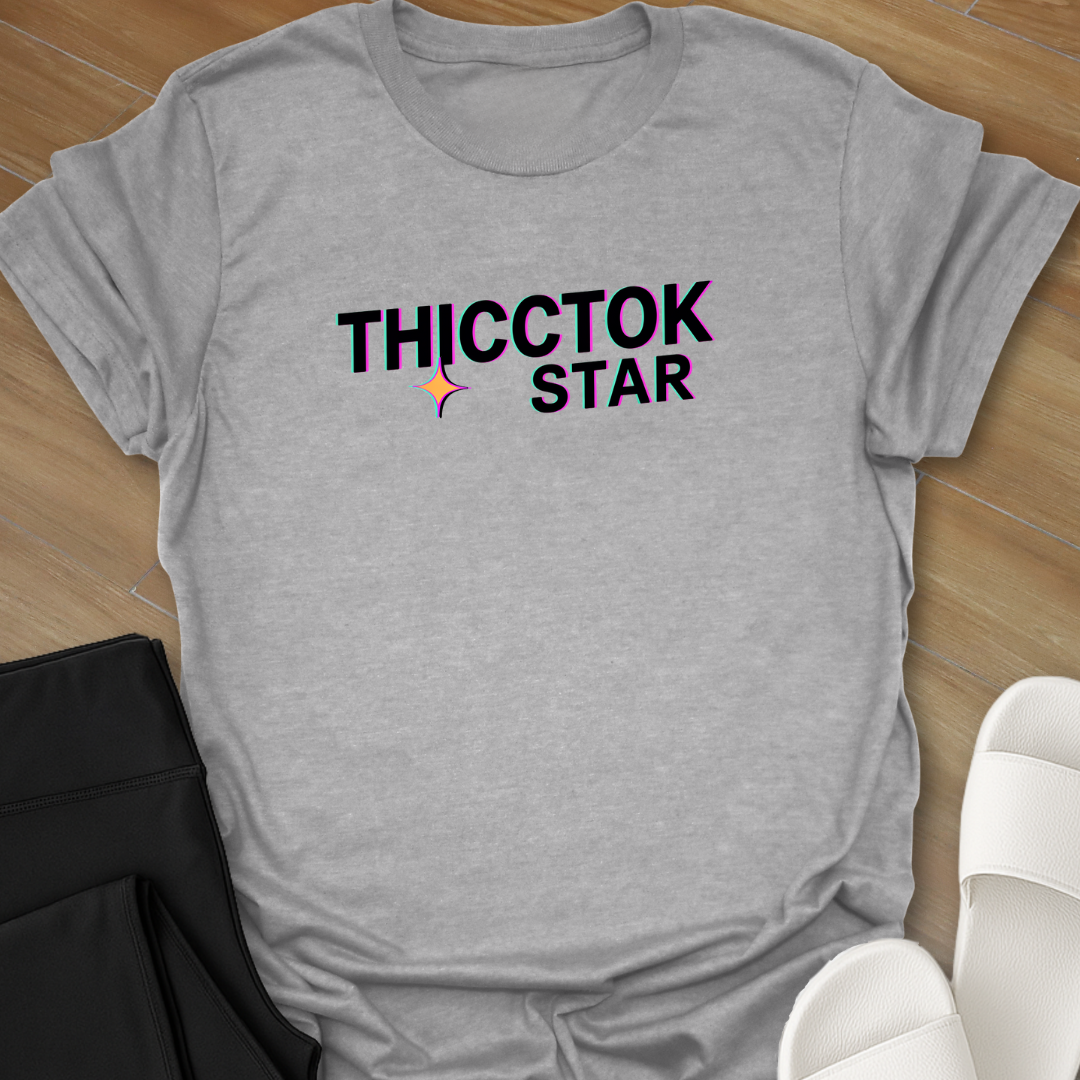 Thicctok Star T-Shirt