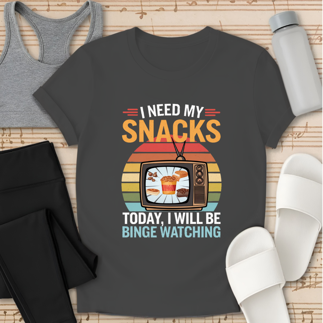 Need My Snacks T-Shirt