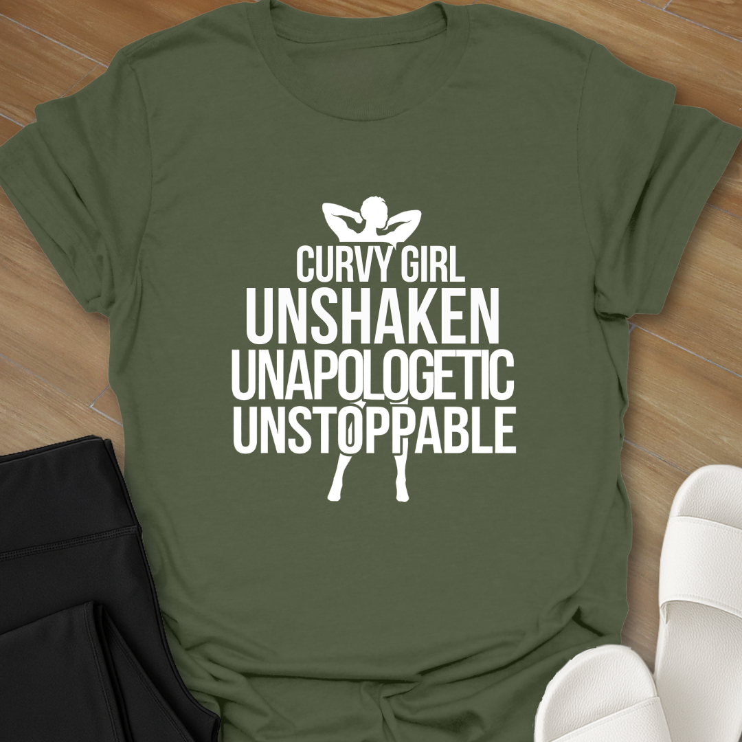 Curvy Girl Unshaken T-Shirt
