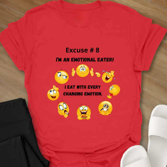 An Emotional Eater  T-Shirt