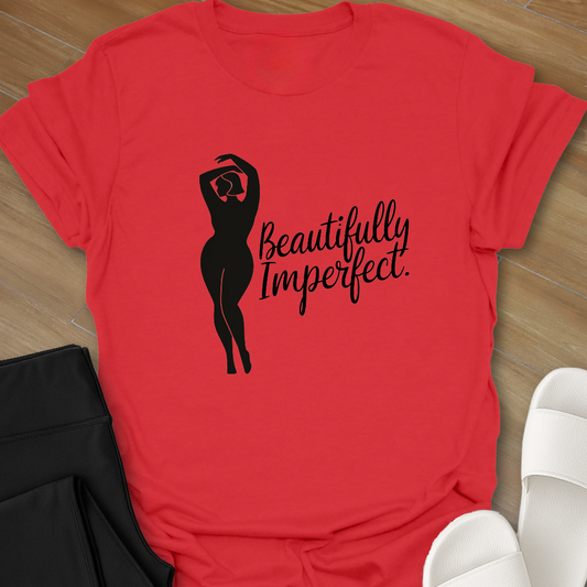Beautifully Imperfect T-Shirt