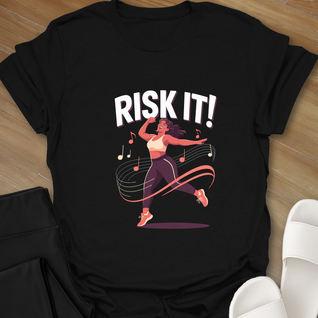 RISK IT! T-Shirt
