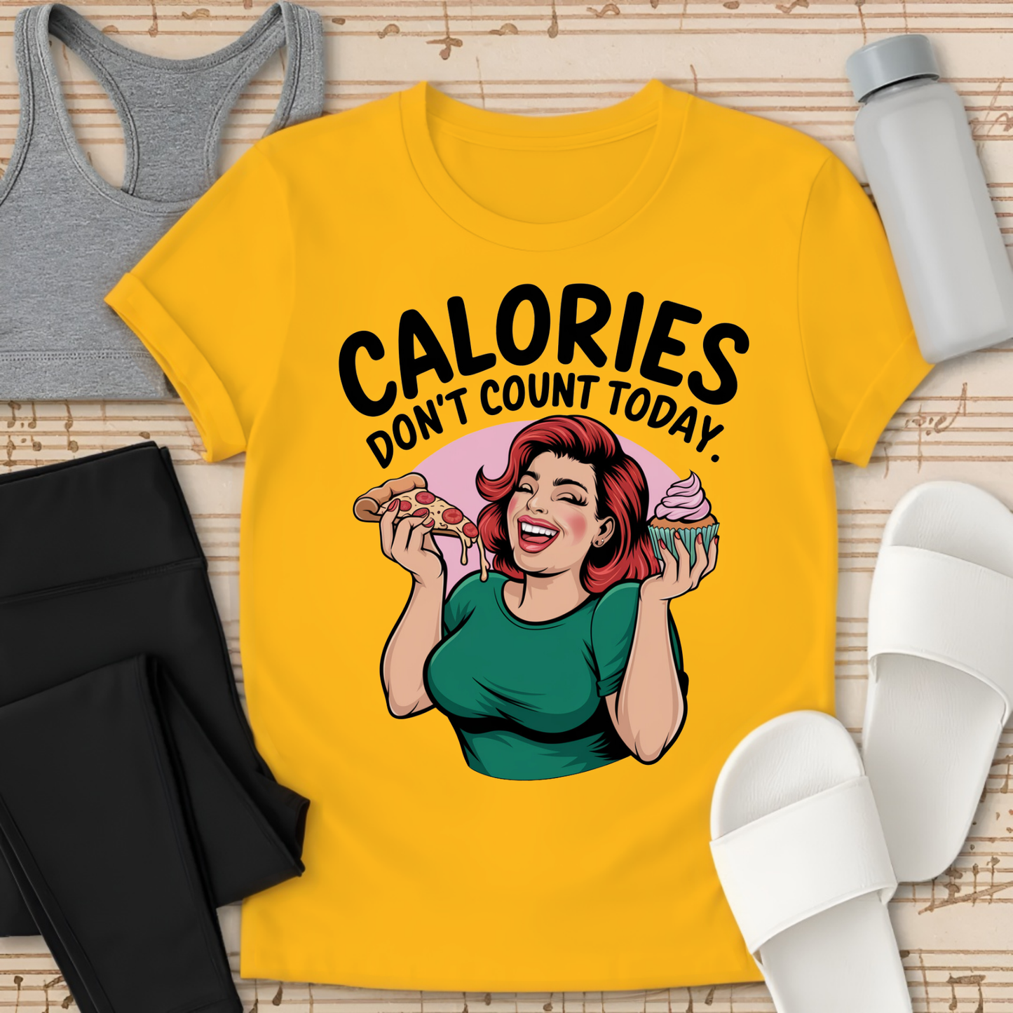 Calories Don't Count Today. T-Shirt