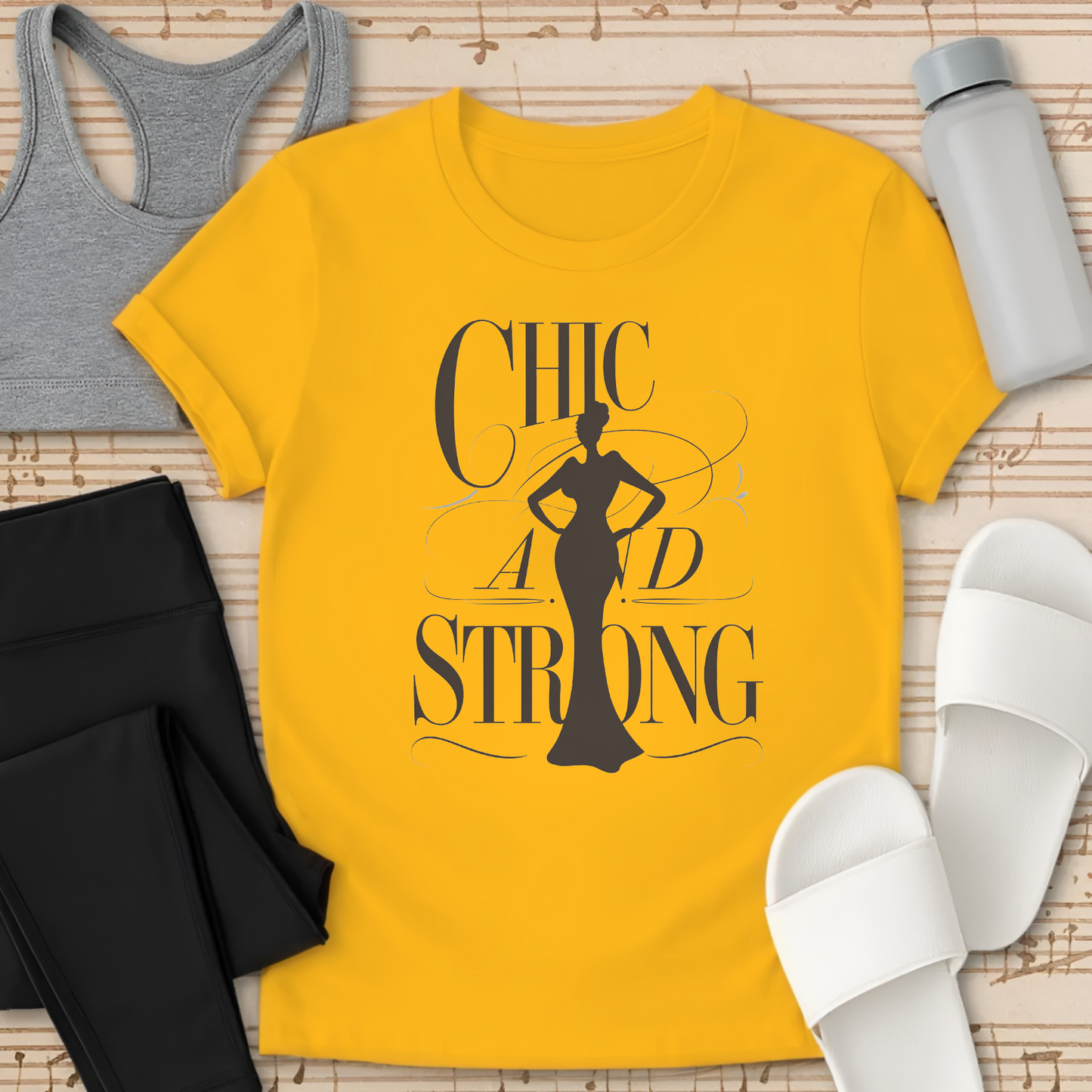 Chic and Strong T-Shirt