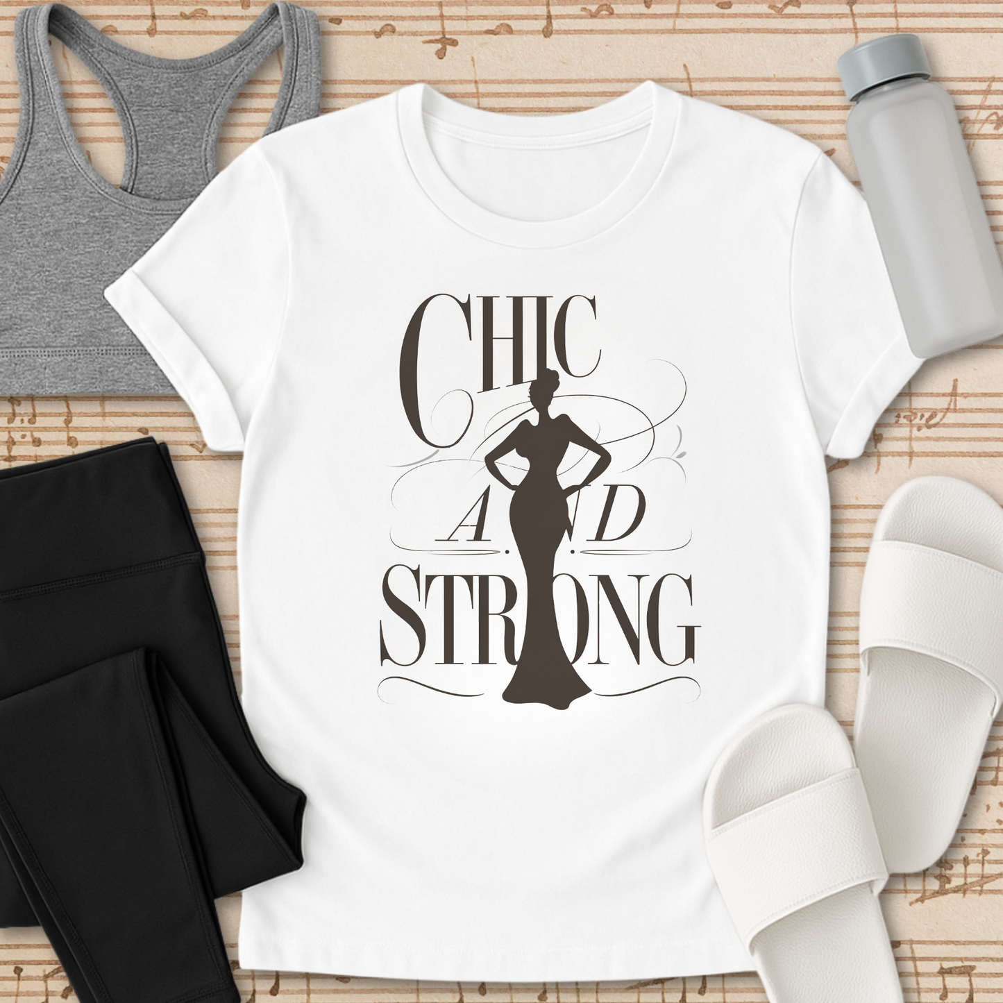 Chic and Strong T-Shirt
