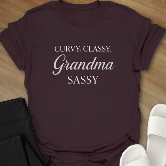 Curvy, Classy, Grandma Sassy T-Shirt