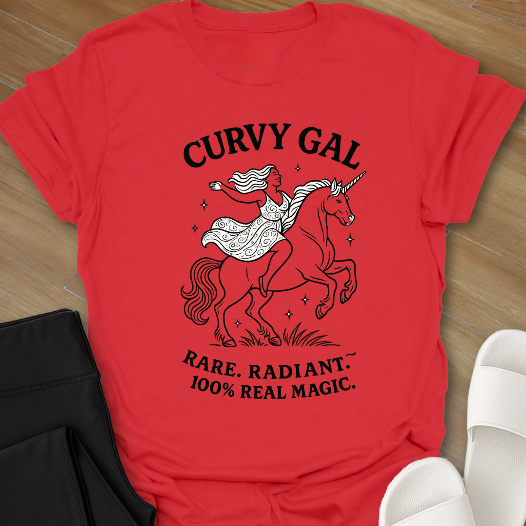 Curvy Gal Rare, Radiant, 100% Real Magic T-Shirt