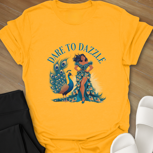 Dare to Dazzle T-Shirt