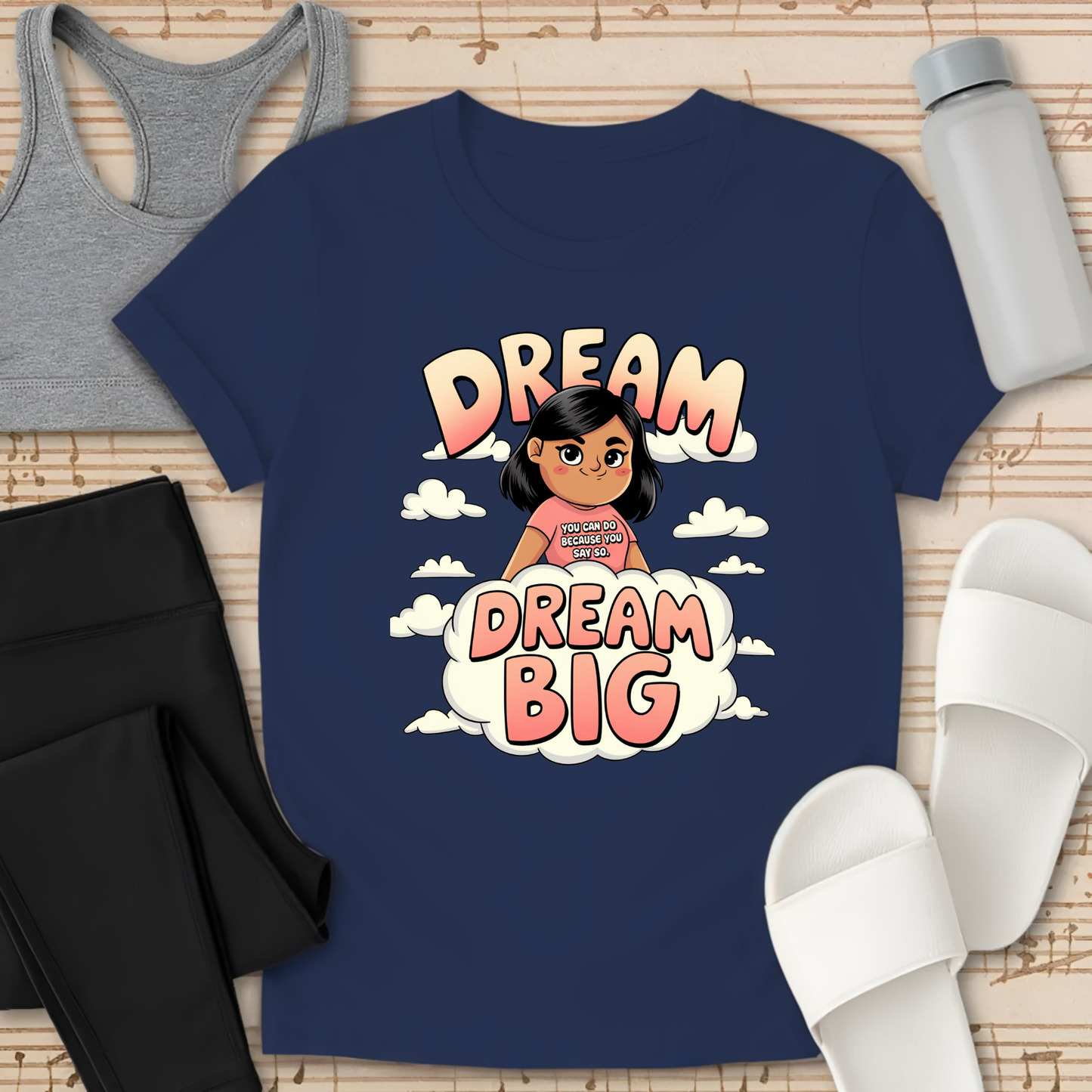 Dream Big T-Shirt
