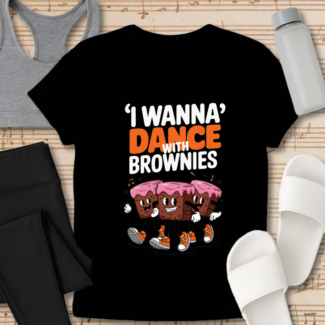 Dance With Brownies T-Shirt