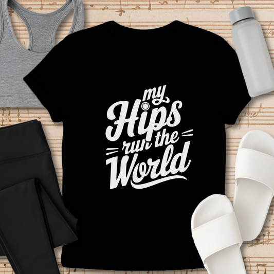Hips Run The World Text T-Shirt