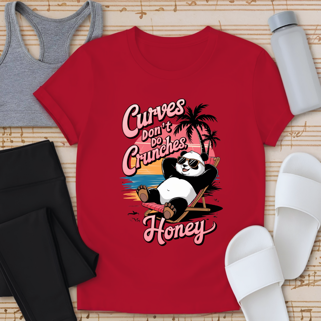 Curves Don't Do Crunches Honey T-Shirt