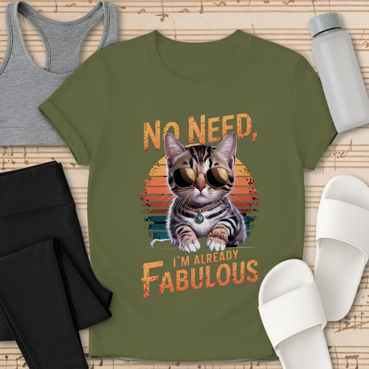 Already Fabulous T-Shirt