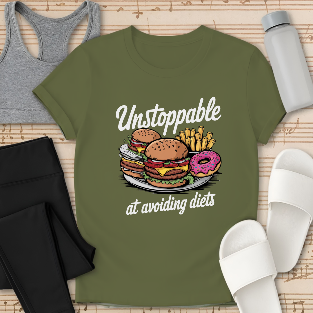 'Unstoppable' at avoiding diets. T-Shirt