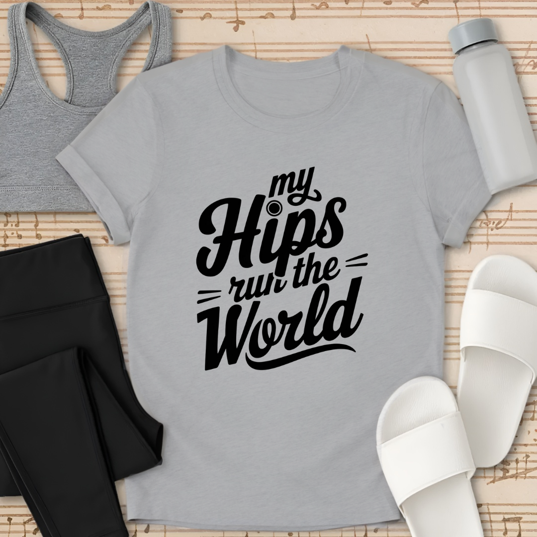 Hips Run The World Text T-Shirt