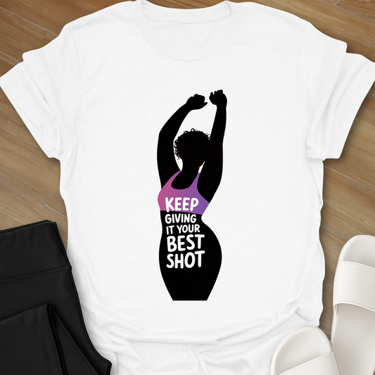 Giving Your Best Shot 1 T-Shirt