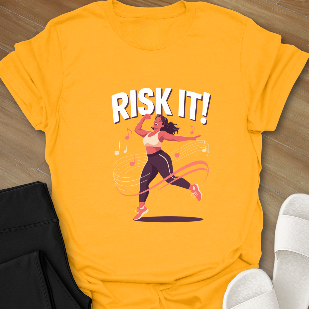 RISK IT! T-Shirt