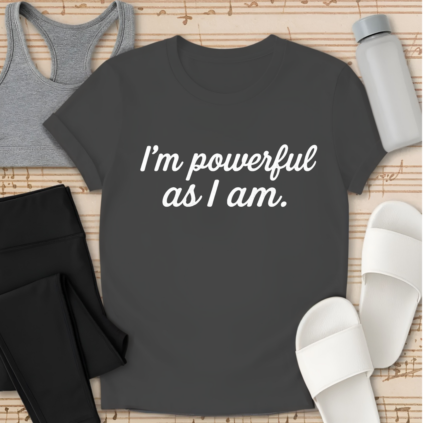 I'm powerful as I am T-shirt