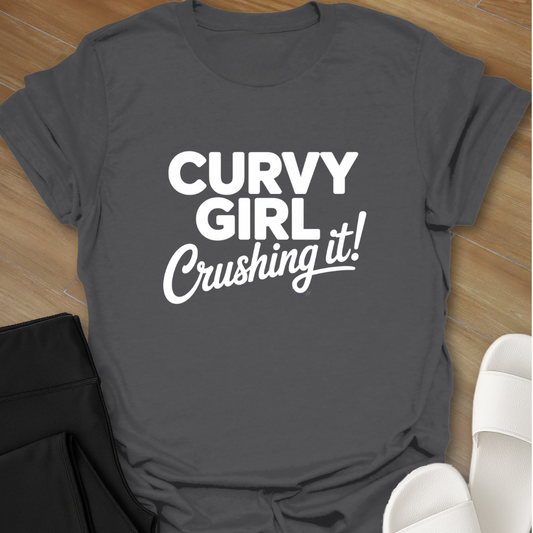 Crushing it!  T-shirt