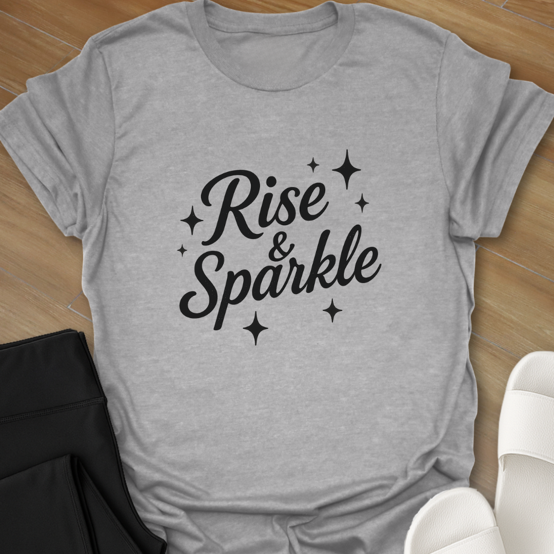 Rise & Sparkle T-Shirt