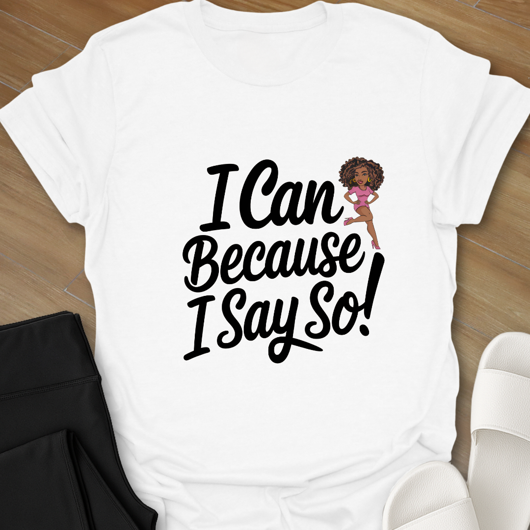 I Can T-Shirt