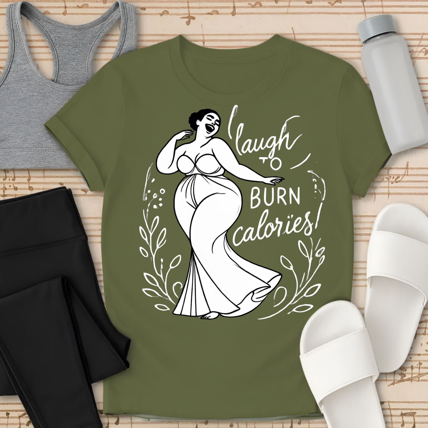 Laugh to Burn Calories 2 T-Shirt