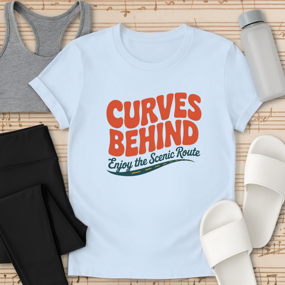 Curves Behind T-Shirt