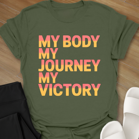 My Body My Victory T-Shirt