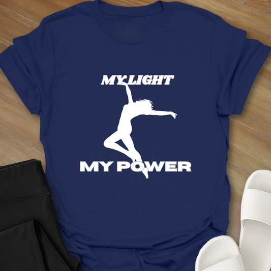 My Light My Power T-Shirt