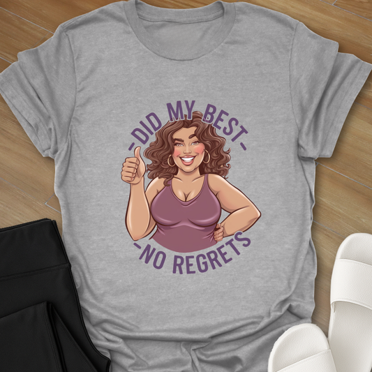 No Regrets T-Shirt