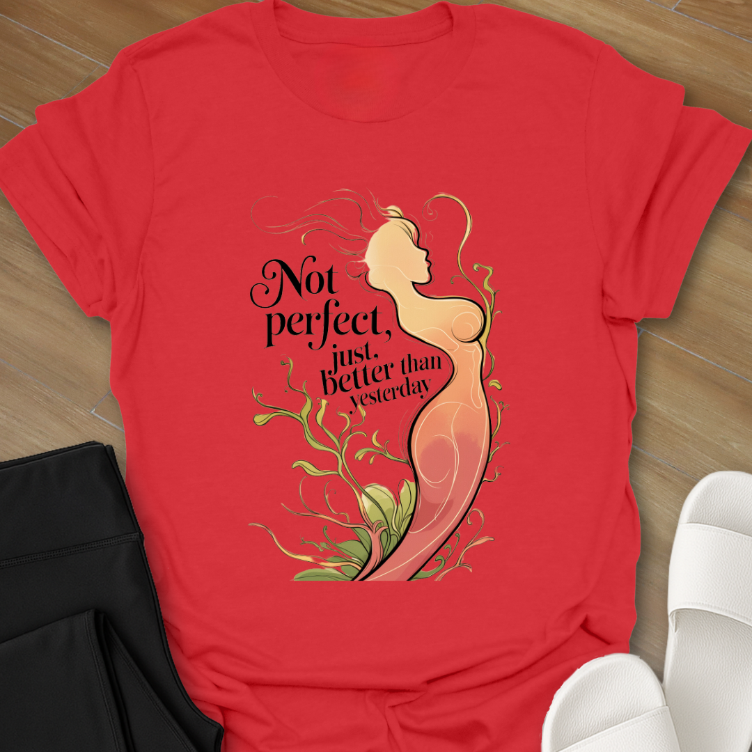 Not Perfect T-Shirt